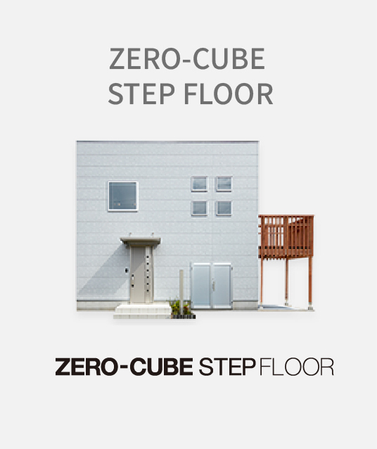 ZERO-CUBE STEP FLOOR